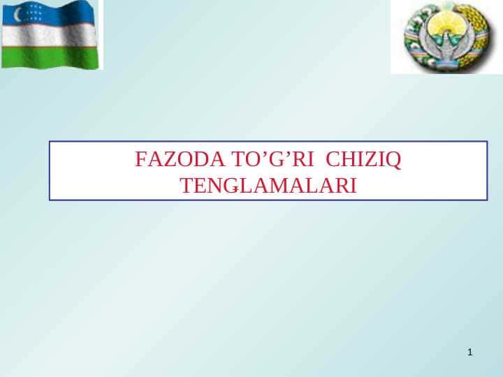 FAZODA TO’G’RI CHIZIQ TENGLAMALARI