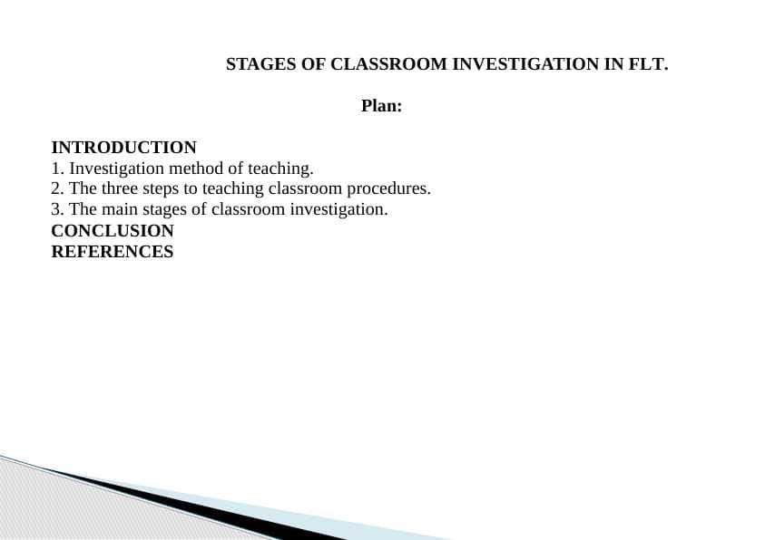 STAGES OF CLASSROOM INVESTIGATION IN FLT.STAGES OF CLASSROOM INVESTIGATION IN FLT.