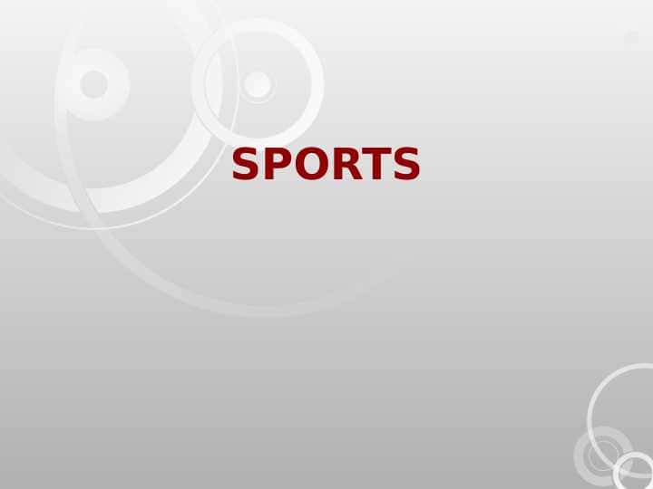 SPORTS