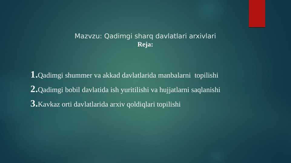 Qadimgi sharq davlatlari arxivlari