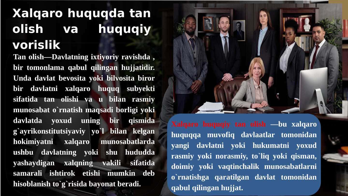 Xalqaro_huquqda_tan_olish_va_huquqiy_vorislik