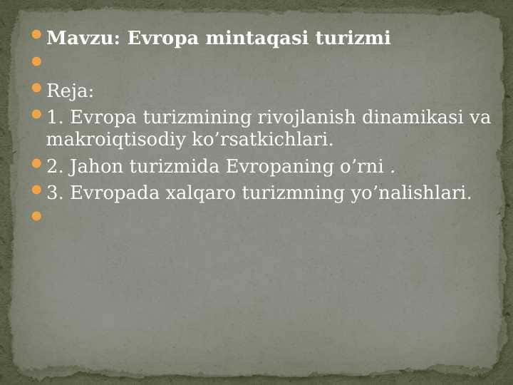 Evropa mintaqasi turizmi