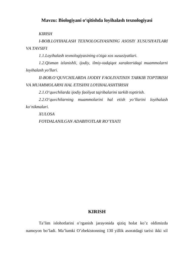 Biologiyani o‘qitishda loyihalash texnologiyasi
