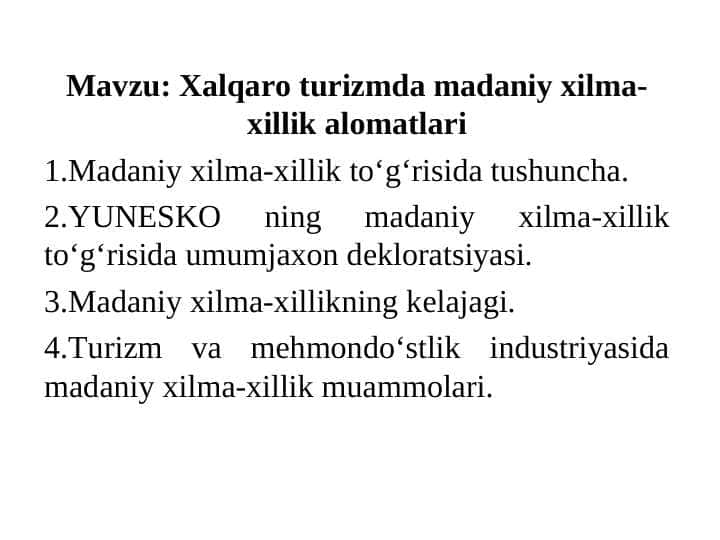 Xalqaro turizmda madaniy xilma-xillik alomatlari