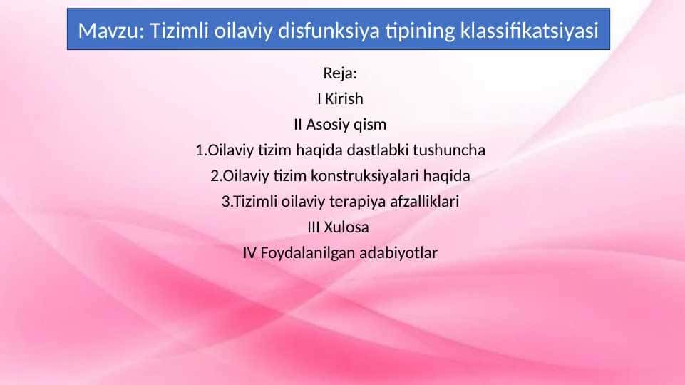 Tizimli oilaviy disfunksiya tipining klassifikatsiyasi 29.pptx