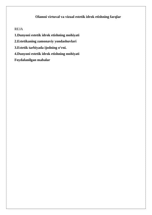 Olamni virtuval va vizual estetik idrok etishning farqlar