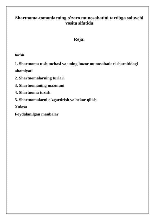 Shartnoma-tomonlarning o'zaro munosabatini tartibga soluvchi vosita sifatida