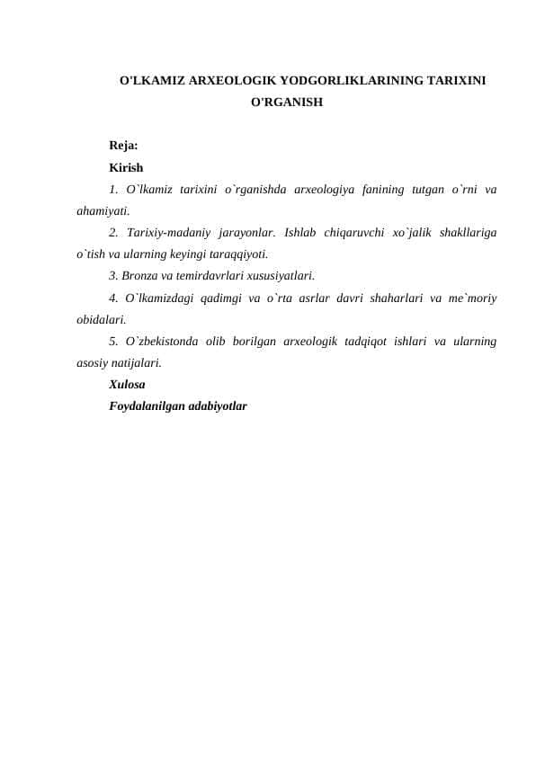 O'LKAMIZ ARXEOLOGIK YODGORLIKLARINING TARIXINI O'RGANISH