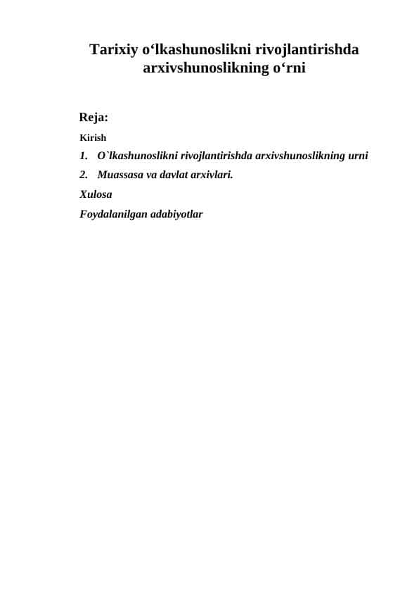 Tarixiy o‘lkashunoslikni rivojlantirishda arxivshunoslikning o‘rni