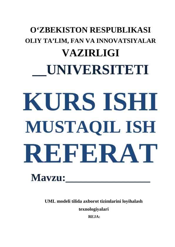 UML modeli tilida axborot tizimlarini loyihalash texnologiyalari