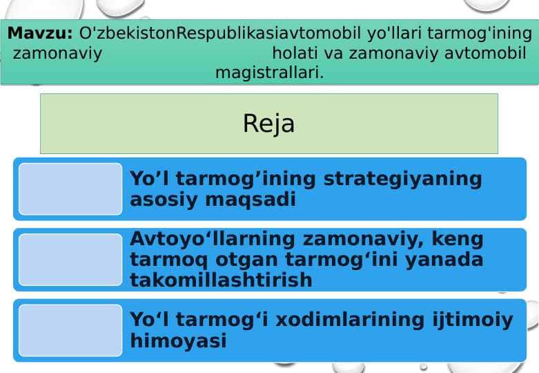 O'zbekistonRespublikasiavtomobil yo'llari tarmog'ining zamonaviy holati va zamonaviy avtomobil