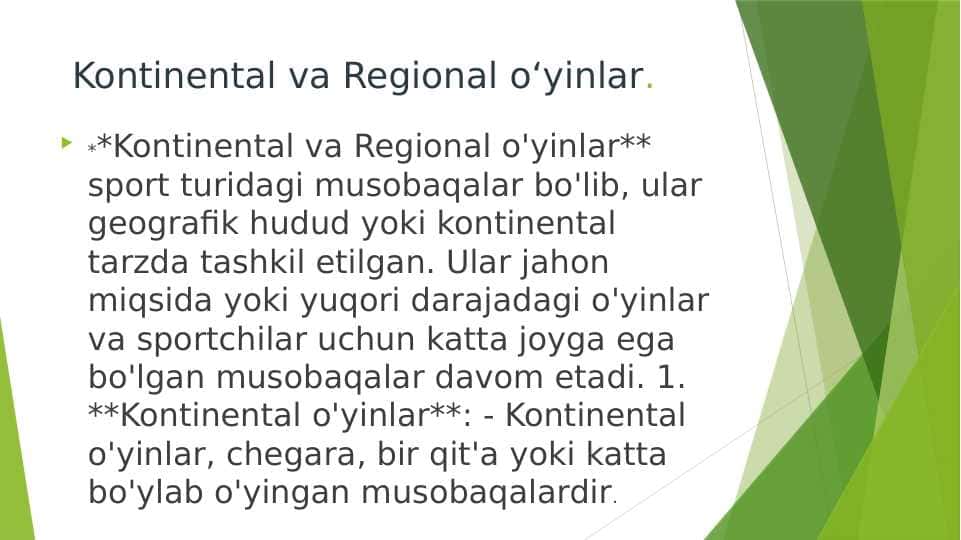 Kontinental va Regional o‘yinlar