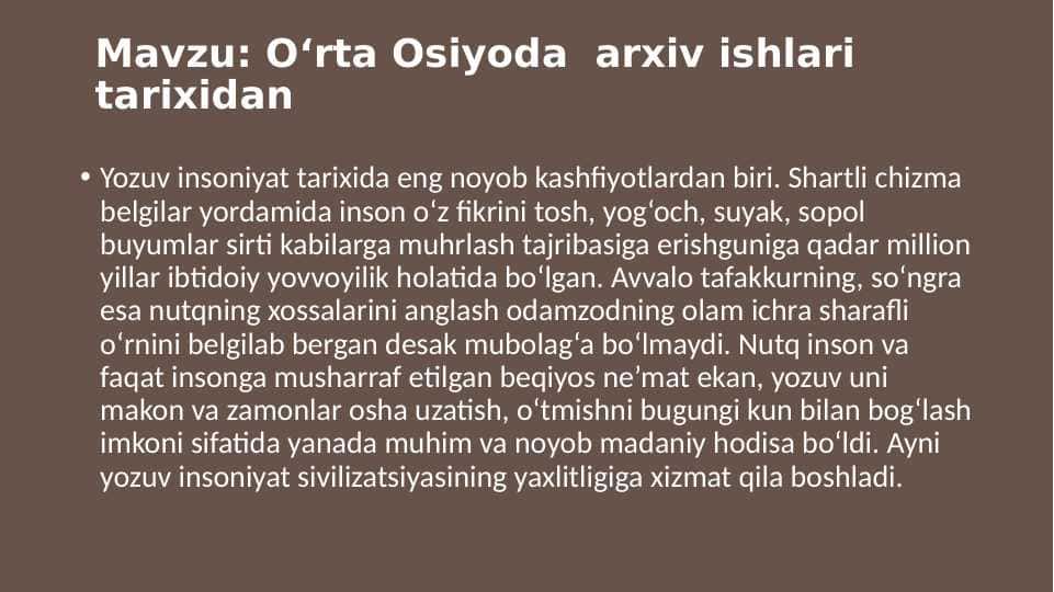 O‘rta Osiyoda arxiv ishlari tarixi