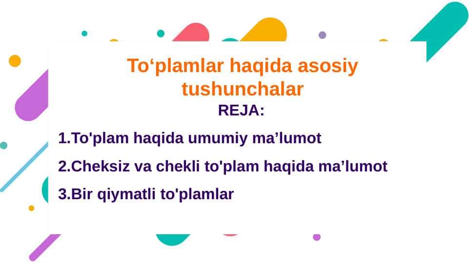 Toʻplamlar haqida asosiy tushunchalar
