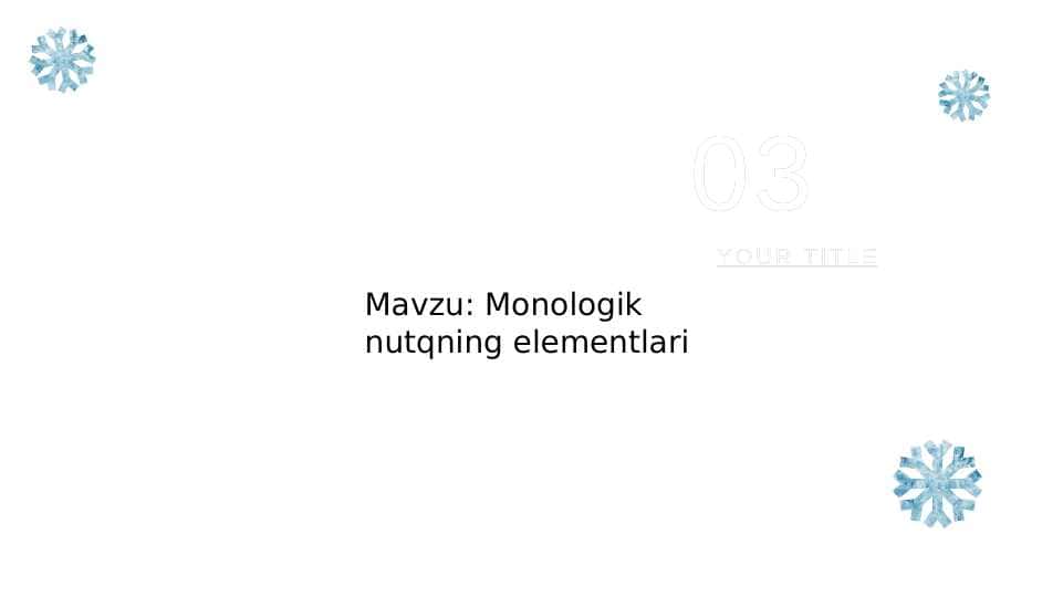 Monologik nutqning elementlari