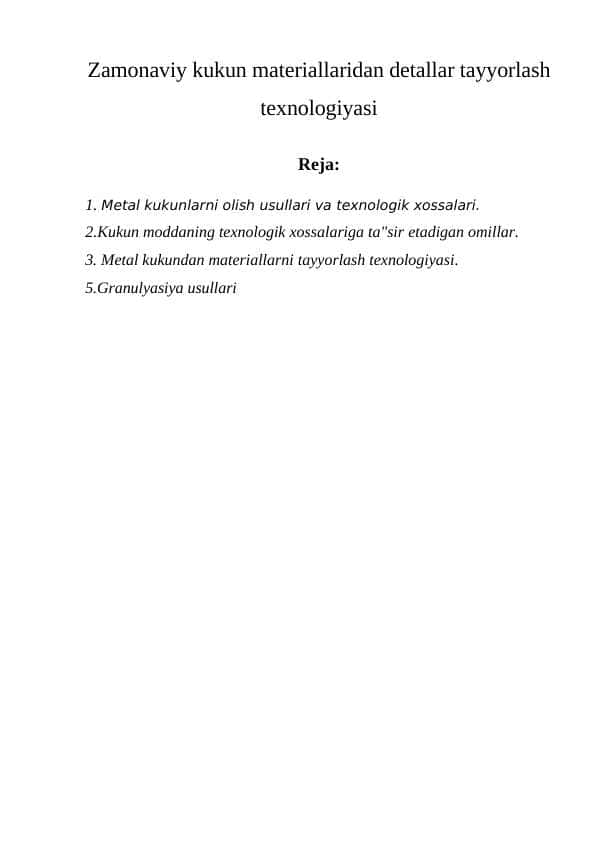 Zamonaviy kukun materiallaridan detallar tayyorlash texnologiyasi