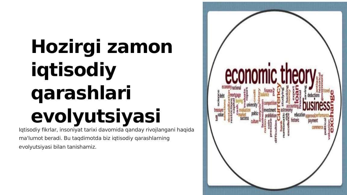 Hozirgi zamon iqtisodiy qarashlari evolutsiyasi
