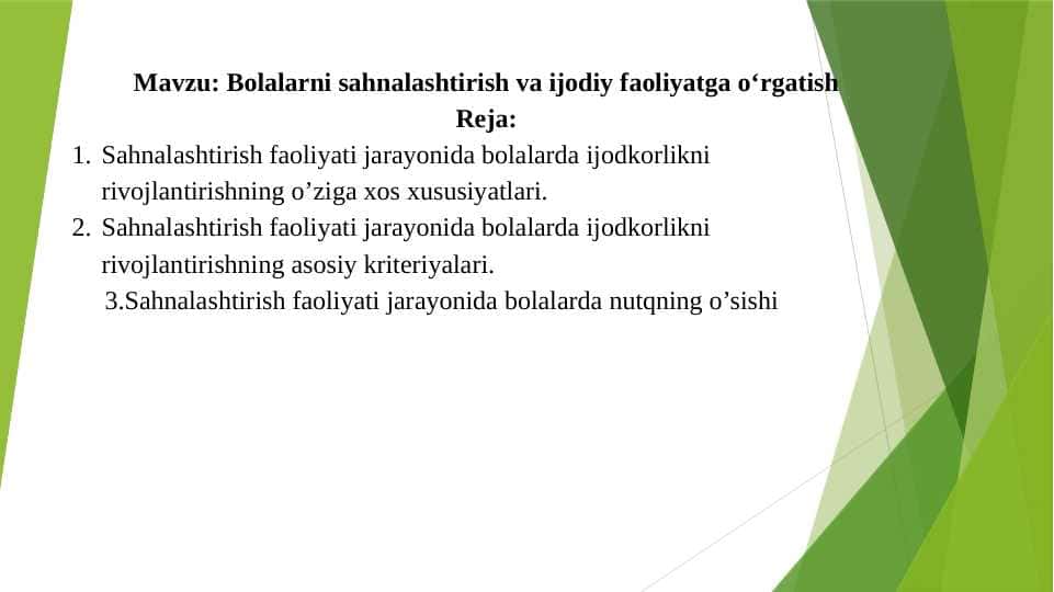 Bolalarni sahnalashtirish va ijodiy faoliyatga oʻrgatish