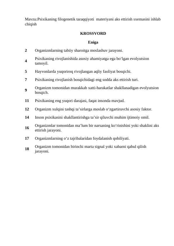 Psixikaning filogenetik taraqqiyoti materiyani aks ettirish sxemasini ishlab chiqish Krossvord