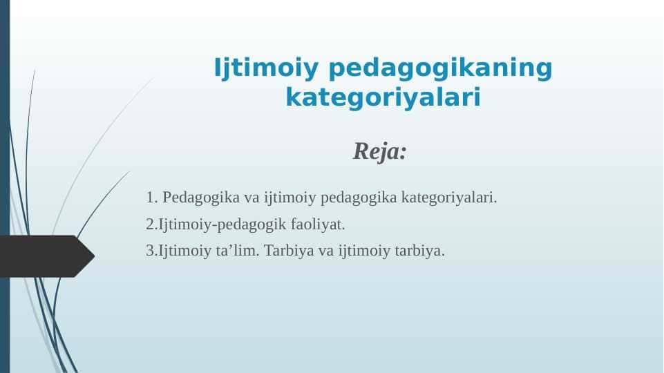 Ijtimoiy pedagogikaning kategoriyalari