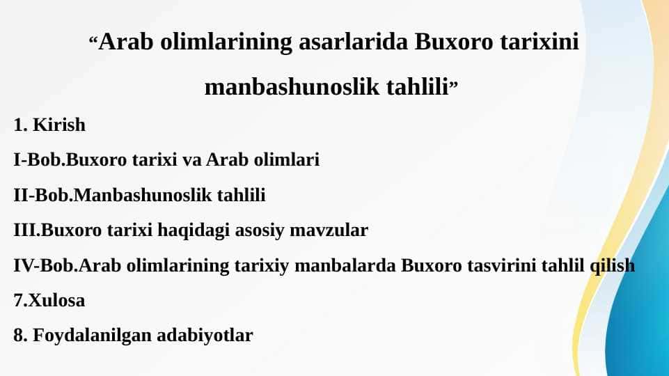 Arab olimlarining asarlarida Buxoro tarixini manbashunoslik tahlili