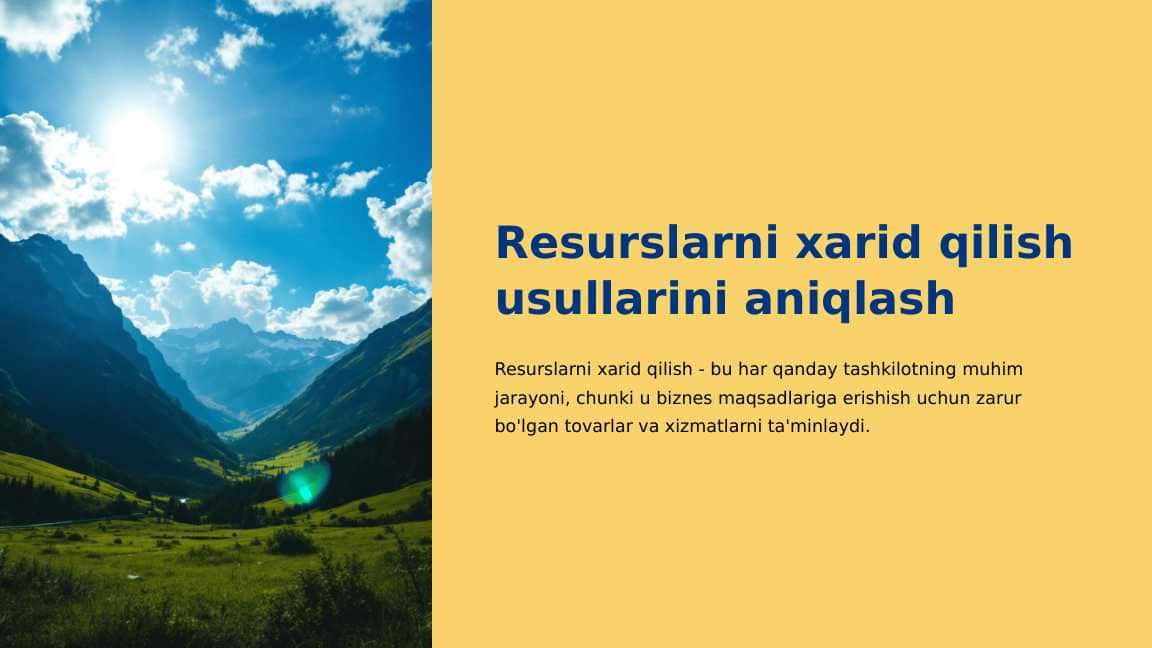 Resurslarni xarid qilish usullarini aniqlash