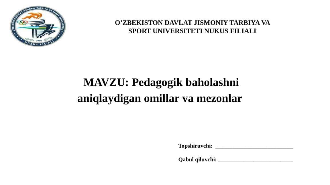 Pedagogik baholashni aniqlaydigan omillar va mezonlar