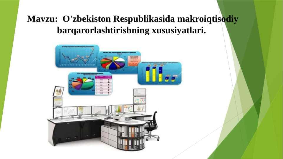 O'zbekiston Respublikasida makroiqtisodiy barqarorlashtirishning xususiyatlari.