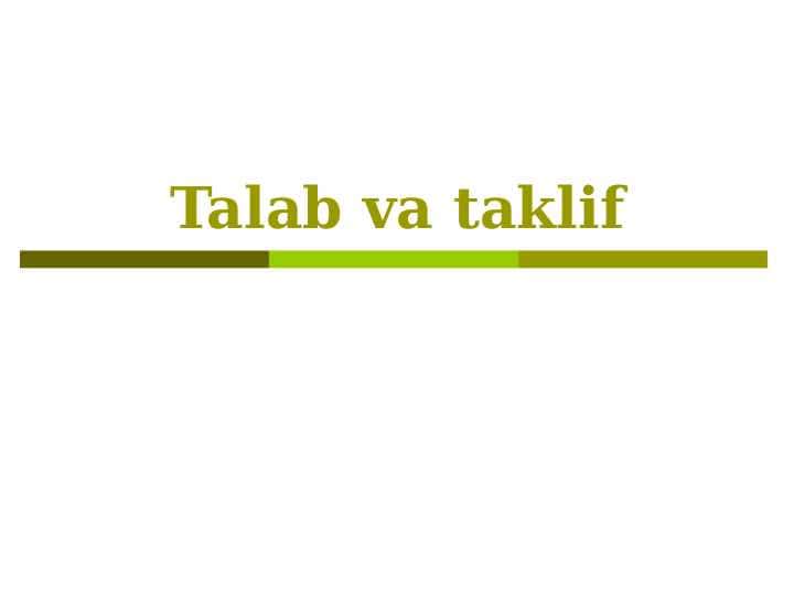 Talab va taklif