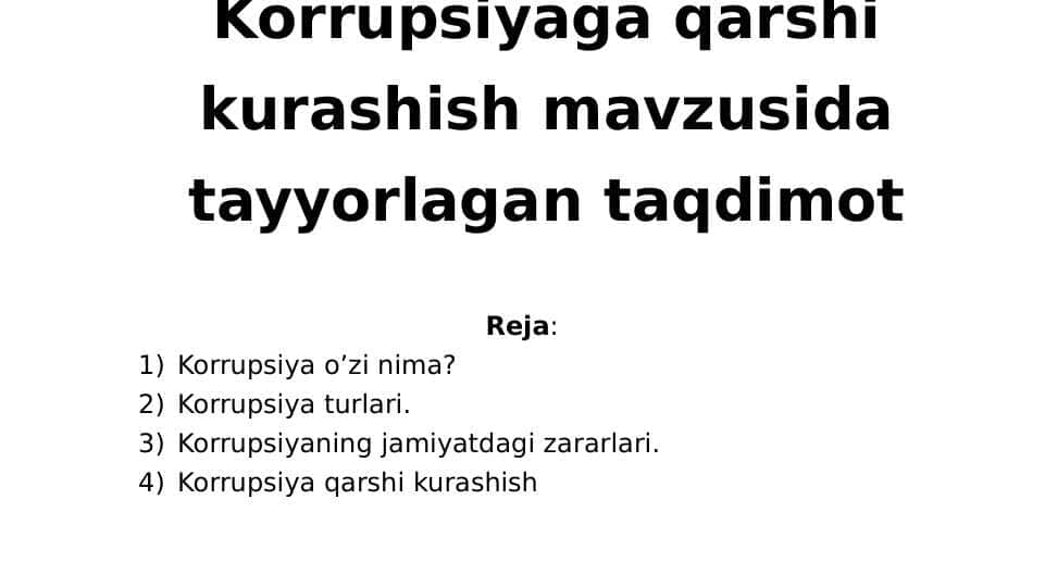 Korrupsiyaga qarshi kurashish mavzusida tayyorlagan taqdimot