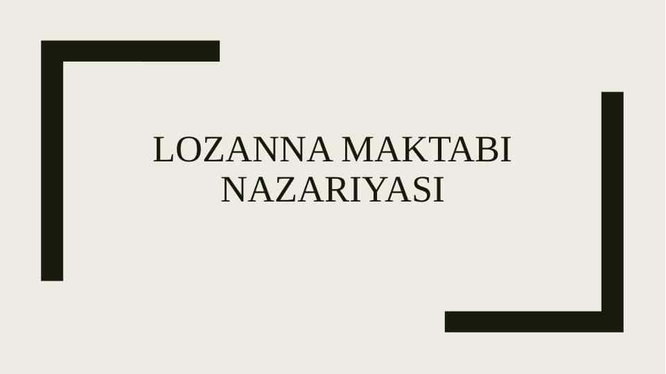 Lozanna maktabi nazariyasi