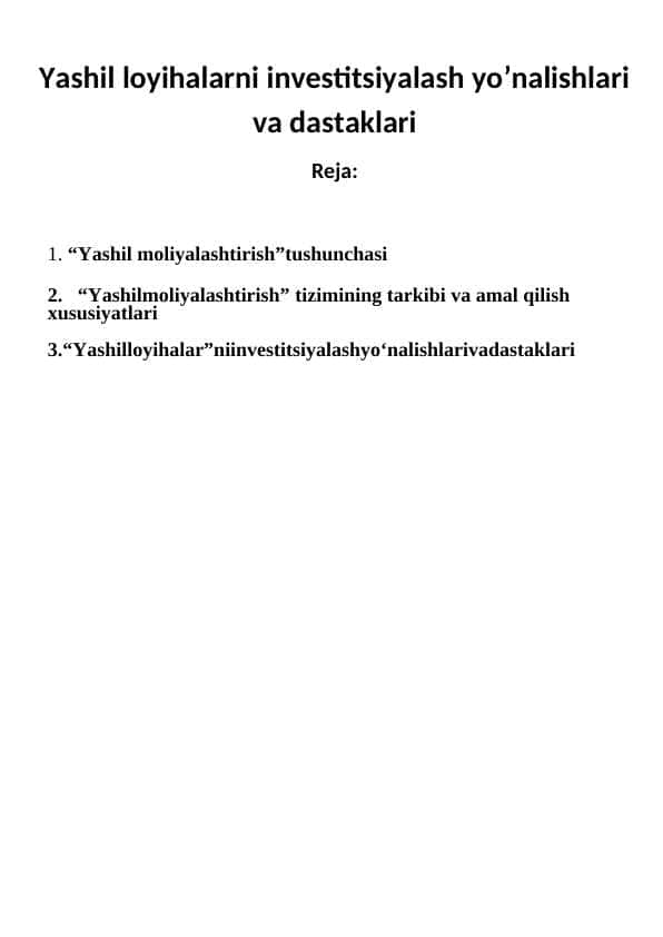 Yashil loyihalarni investitsiyalash yo’nalishlari va dastaklari