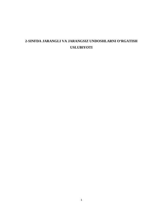 2-SINFDA JARANGLI VA JARANGSIZ UNDOSHLARNI OʻRGATISH USLUBIYOTI