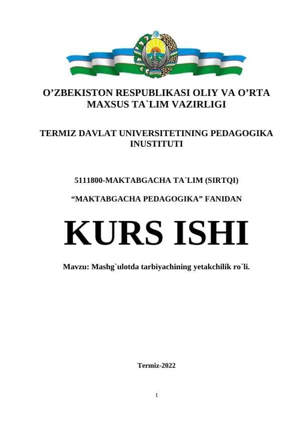 Mashg`ulotda tarbiyachining yetakchilik ro`li.