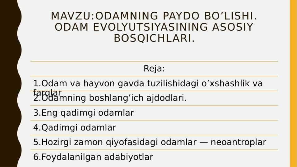 Odamning paydo bo’liShi. Odam evolyutsiyasining asosiy bosqichlari.