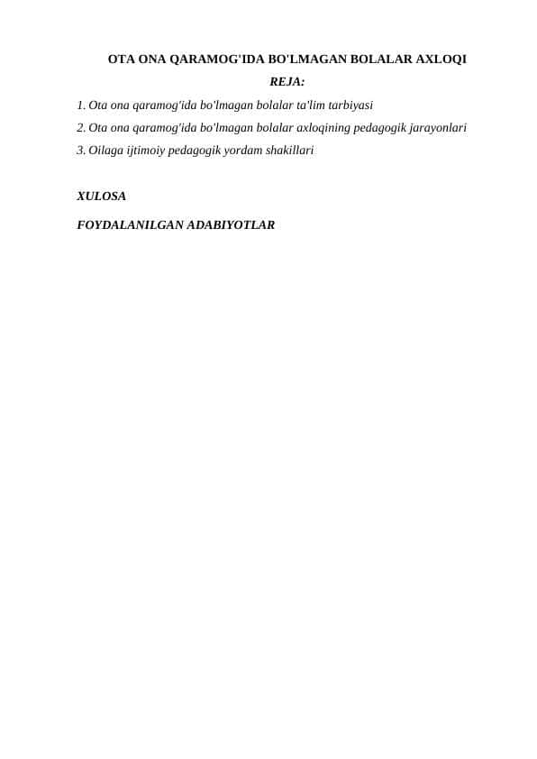 OTA ONA QARAMOG'IDA BO'LMAGAN BOLALAR AXLOQI