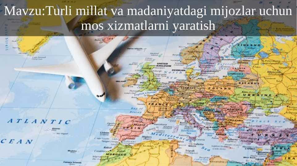Turistlarga xizmat ko'rsatishni moslashtirish