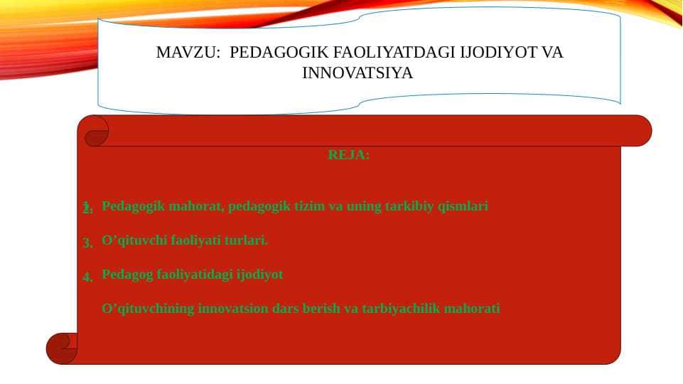 pedagogik faoliyatda ijodiyot va innovatsiya