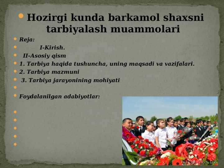 Hozirgi kunda barkamol shaxsni tarbiyalash muammolari