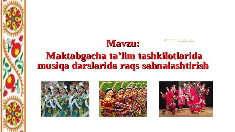 Maktabgacha ta’lim tashkilotlarida musiqa darslarida raqs sahnalashtirish