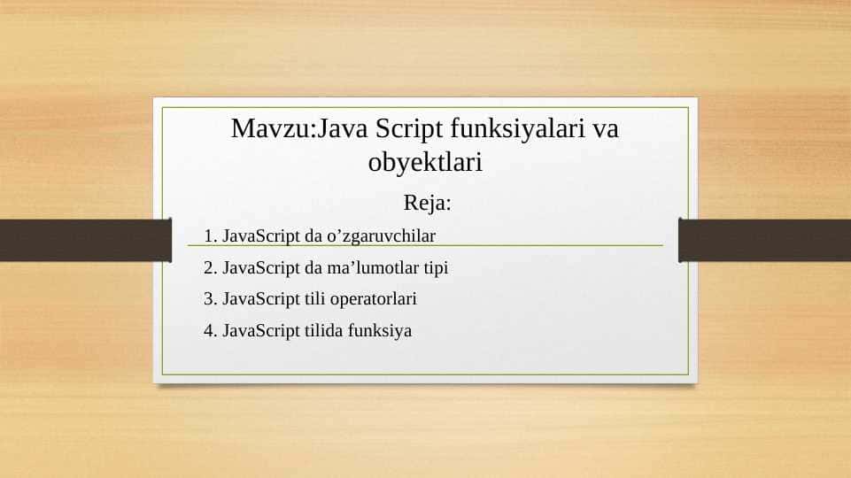 JavaScript funksiyalari va obyektlari