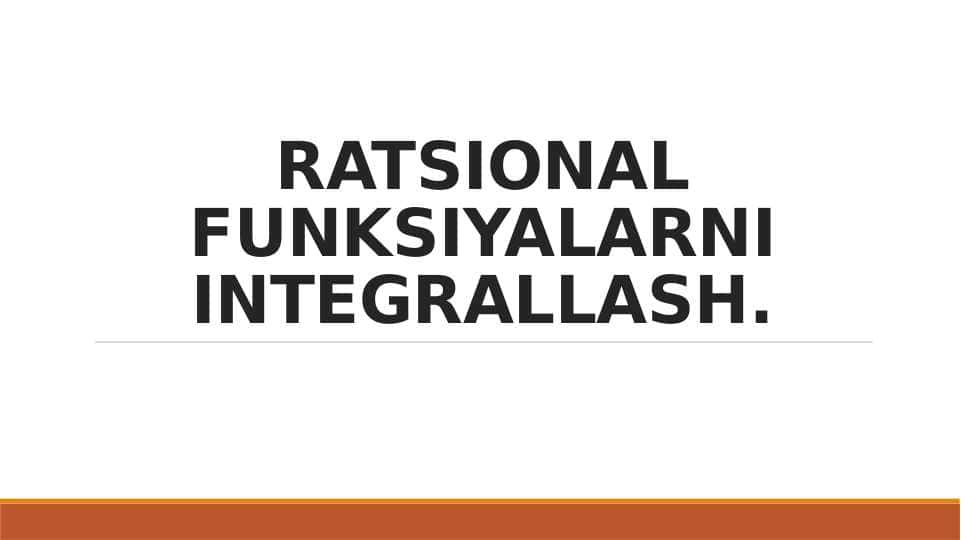 Ratsional funksiyalarni integrallash