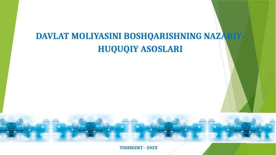 DAVLAT MOLIYASINI BOSHQARISHNING NAZARIY-HUQUQIY ASOSLARI