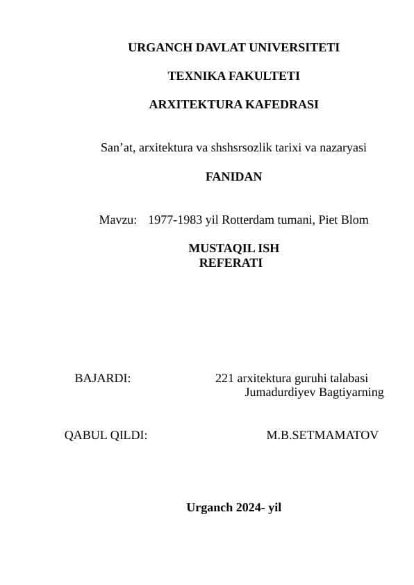 1977-1983 yil Rotterdam tumani, Piet Blom