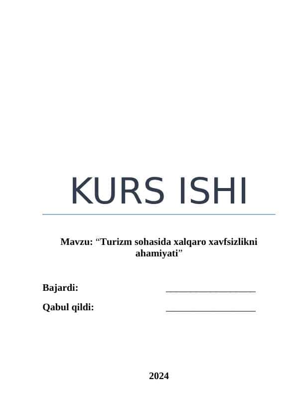 Turizm sohasida xalqaro xavfsizlikni ahamiyati
