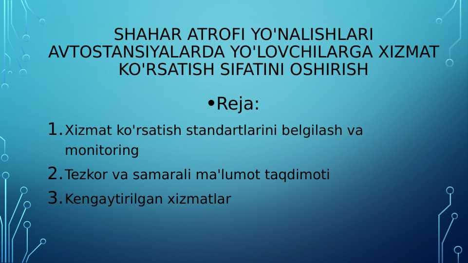 Shahar atrofi yo'nalishlari avtostansiyalarda yo'lovchilarga xizmat ko'rsatish sifatini oshirish