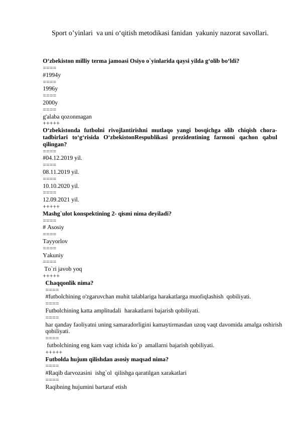 Sport o'yinlari va uni o'qitish metodikasi fanidan yakuniy test sovollari javoblari bilan. 200 talik