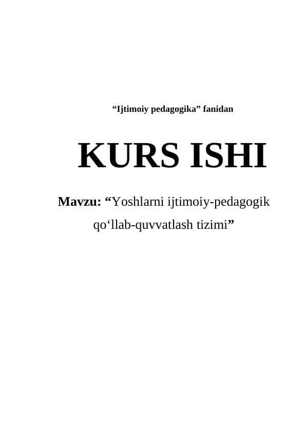 Yoshlarni ijtimoiy-pedagogik qo‘llab-quvvatlash tizimi