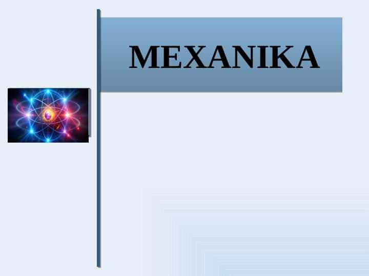 Mexanika pptx
