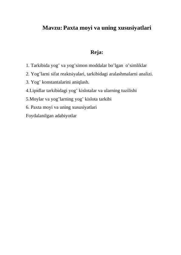 Paxta moyi va uning xususiyatlari